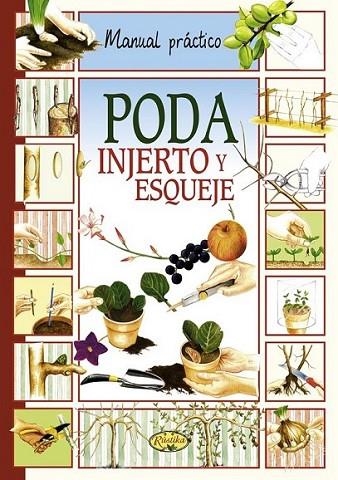 Poda, injerto y esqueje | 9788415401391 | VV.AA. | Librería Castillón - Comprar libros online Aragón, Barbastro