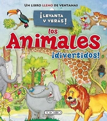 Los animales ¡divertidos! | 9788499139722 | Todolibro, Equipo | Librería Castillón - Comprar libros online Aragón, Barbastro