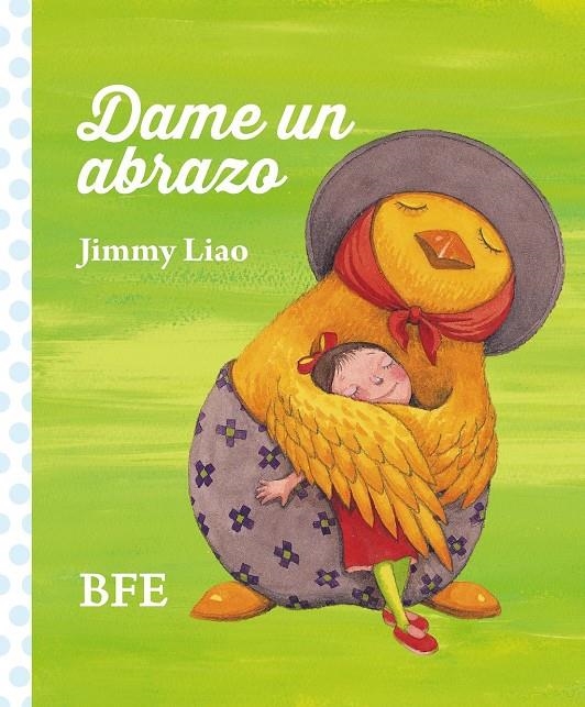 Dame un abrazo | 9788415208396 | Liao, Jimmy | Librería Castillón - Comprar libros online Aragón, Barbastro