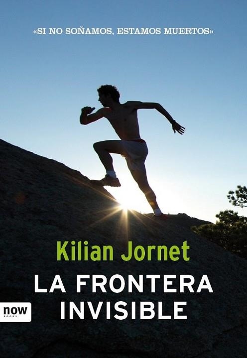 La frontera invisible | 9788494008986 | Jornet i Burgada, Kilian | Librería Castillón - Comprar libros online Aragón, Barbastro