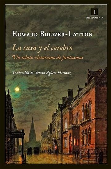 La casa y el cerebro | 9788415979029 | Bulwer-Lytton, Edward | Librería Castillón - Comprar libros online Aragón, Barbastro