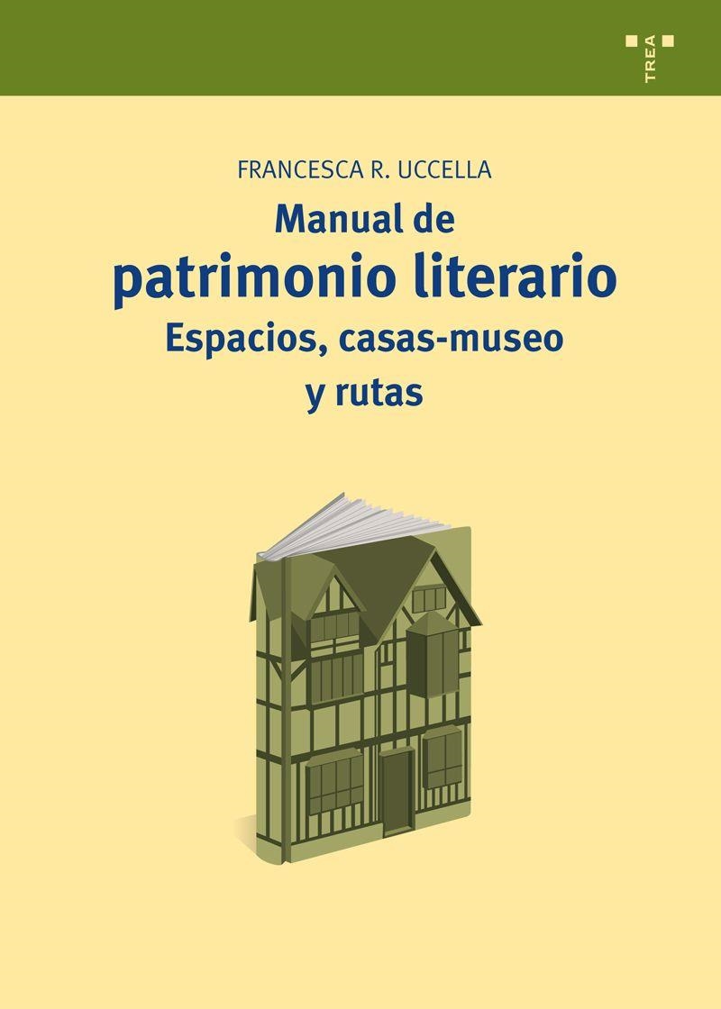 Manual de patrimonio literario | 9788497047227 | Uccella, Francesca Romana | Librería Castillón - Comprar libros online Aragón, Barbastro