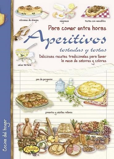 Aperitivos, tostadas y tostas | 9788415401179 | Mancini, Paola; Zanoncelli, Anastasia | Librería Castillón - Comprar libros online Aragón, Barbastro