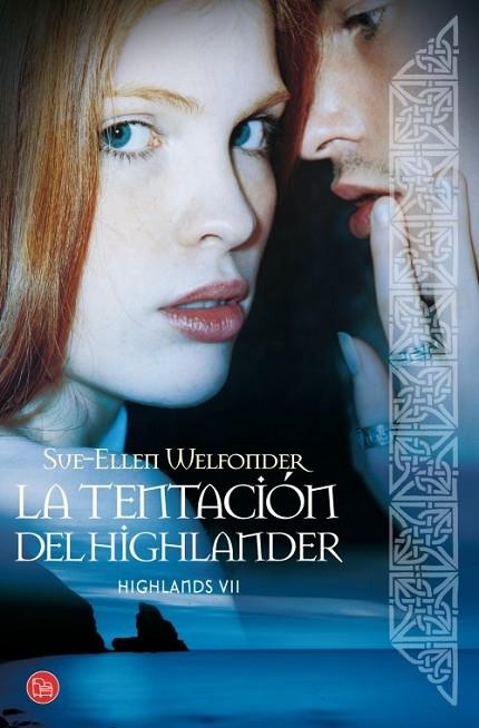 La tentación del Highlander - PDL - Hoghlands VII | 9788466327220 | Welfonder, Sue-Ellen | Librería Castillón - Comprar libros online Aragón, Barbastro