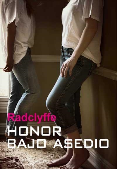 HONOR BAJO ASEDIO | 9788415899402 | RADCLYFFE | Librería Castillón - Comprar libros online Aragón, Barbastro