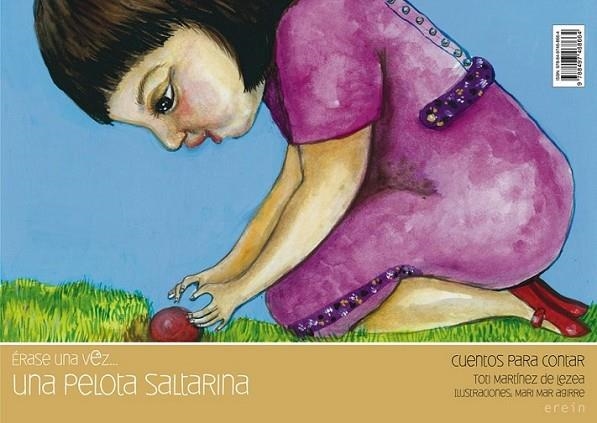 Una pelota saltarina | 9788497468664 | Martínez de Lezea, Toti | Librería Castillón - Comprar libros online Aragón, Barbastro