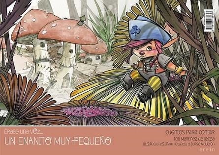 Un enanito muy pequeño | 9788497468695 | Martínez de Lezea, Toti | Librería Castillón - Comprar libros online Aragón, Barbastro