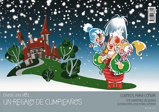 Un regalo de cumpleaños | 9788497468701 | Martínez de Lezea, Toti | Librería Castillón - Comprar libros online Aragón, Barbastro