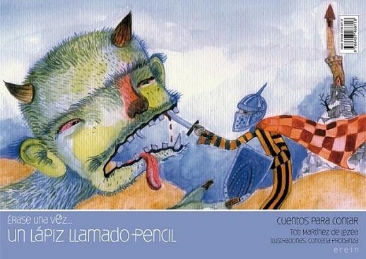 Un lápiz llamado pencil | 9788497468718 | Martínez de Lezea, Toti | Librería Castillón - Comprar libros online Aragón, Barbastro