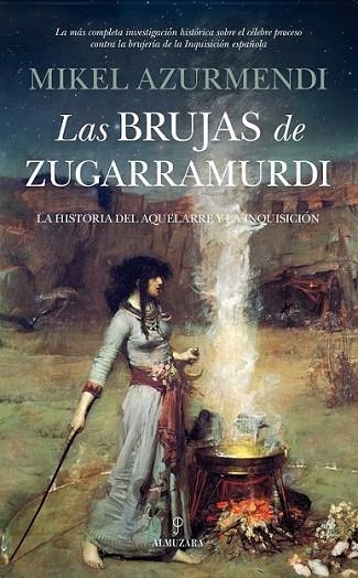 Las brujas de Zugarramurdi | 9788415828815 | Azurmendi Inchausti, Miguel María | Librería Castillón - Comprar libros online Aragón, Barbastro