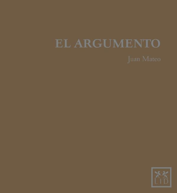 El argumento | 9788483566749 | Mateo Diaz, Juan | Librería Castillón - Comprar libros online Aragón, Barbastro