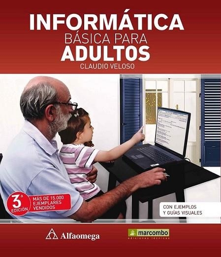 Informática básica para adultos | 9788426720986 | Veloso, Claudio | Librería Castillón - Comprar libros online Aragón, Barbastro