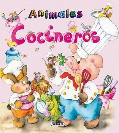 Animales cocineros | 9788467725001 | Marín, Lorena | Librería Castillón - Comprar libros online Aragón, Barbastro