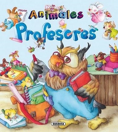 Animales profesores | 9788467725049 | Marín, Lorena | Librería Castillón - Comprar libros online Aragón, Barbastro