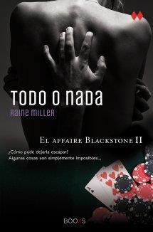 Todo o nada - El affaire blackstone 2 - Booxs | 9788466318068 | Miller, Raine | Librería Castillón - Comprar libros online Aragón, Barbastro