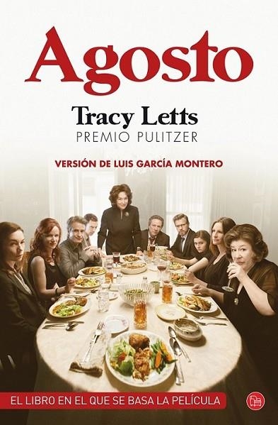 Agosto | 9788466328043 | Letts, Tracy | Librería Castillón - Comprar libros online Aragón, Barbastro