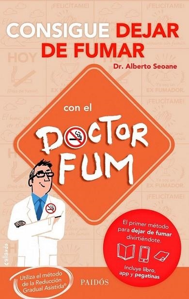 Pack Consigue dejar de fumar con el Doctor Fum | 9788449329722 | Seoane, Alberto | Librería Castillón - Comprar libros online Aragón, Barbastro