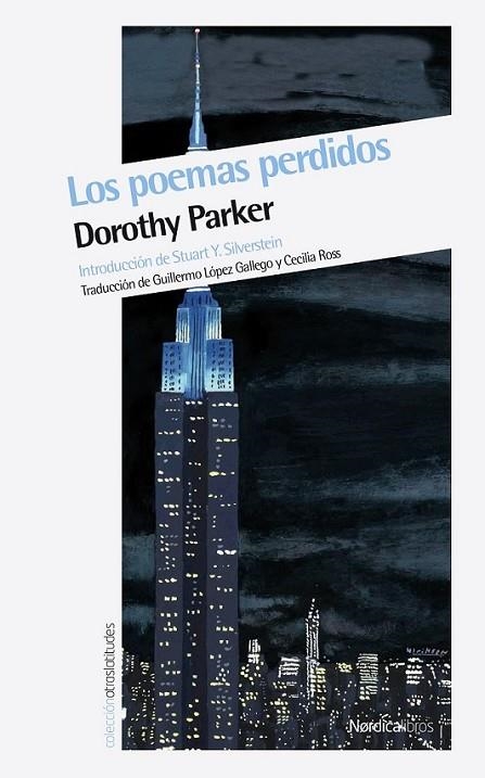 Los poemas perdidos | 9788415717393 | Parker, Dorothy | Librería Castillón - Comprar libros online Aragón, Barbastro