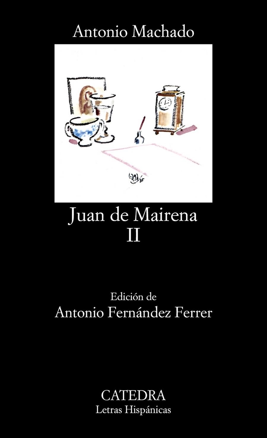 JUAN DE MAIRENA VOL.2 (LH) | 9788437605869 | MACHADO, ANTONIO | Librería Castillón - Comprar libros online Aragón, Barbastro