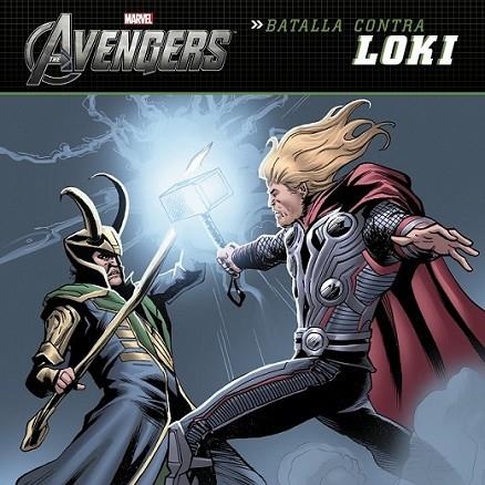 Los Vengadores. Batalla contra Loki - Cuentos de los Vengadores | 9788415343615 | Marvel | Librería Castillón - Comprar libros online Aragón, Barbastro