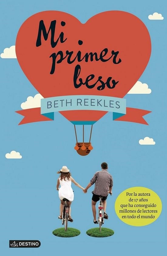 Mi primer beso | 9788408123293 | Reekles, Beth | Librería Castillón - Comprar libros online Aragón, Barbastro