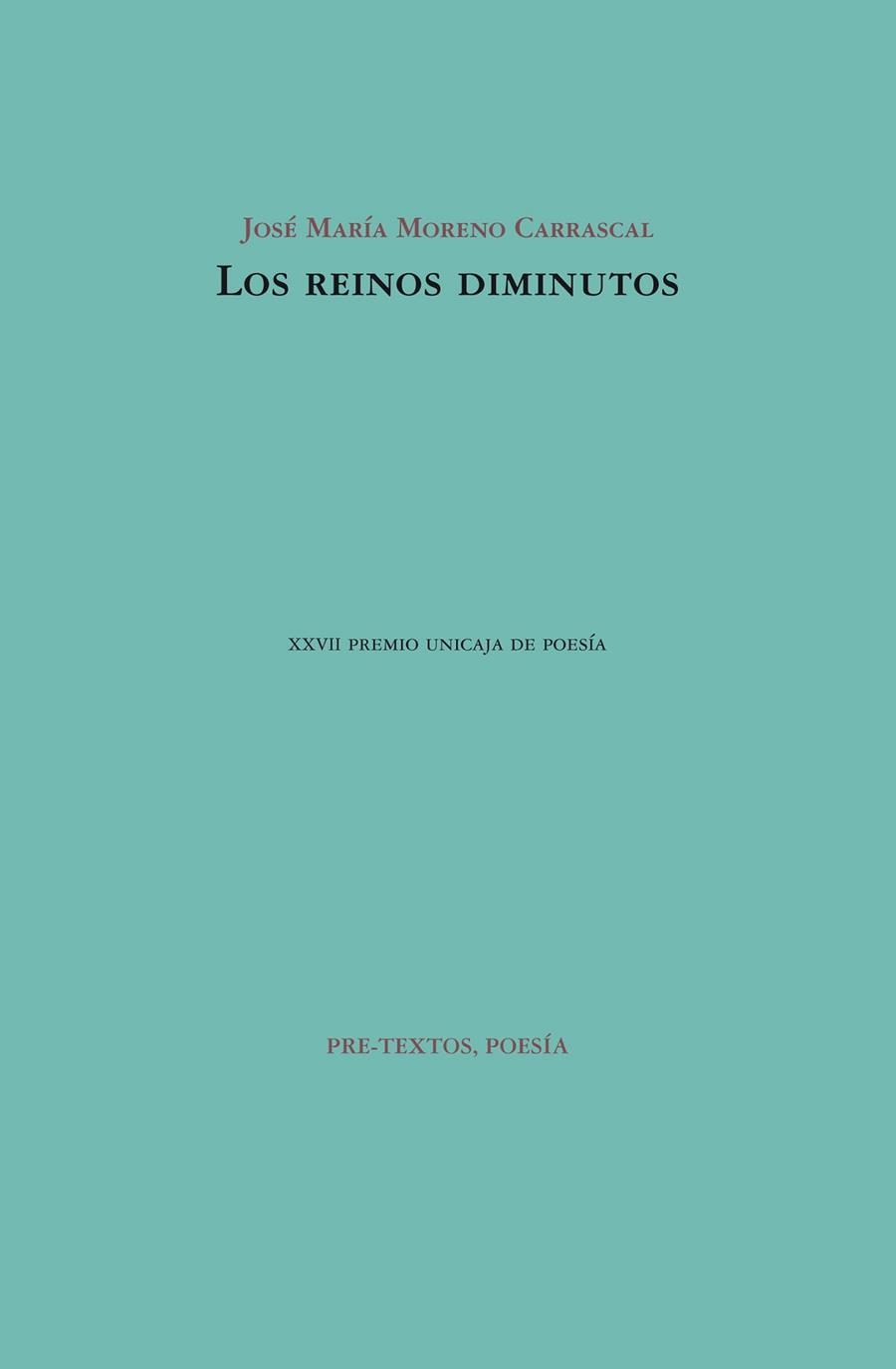 Los reinos diminutos | 9788415576860 | Moreno Carrascal, José María | Librería Castillón - Comprar libros online Aragón, Barbastro