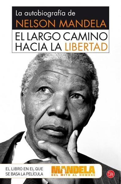 El largo camino hacia la libertad : la autobiografía de Nelson Mandela - PDL | 9788466328319 | Mandela, Nelson | Librería Castillón - Comprar libros online Aragón, Barbastro