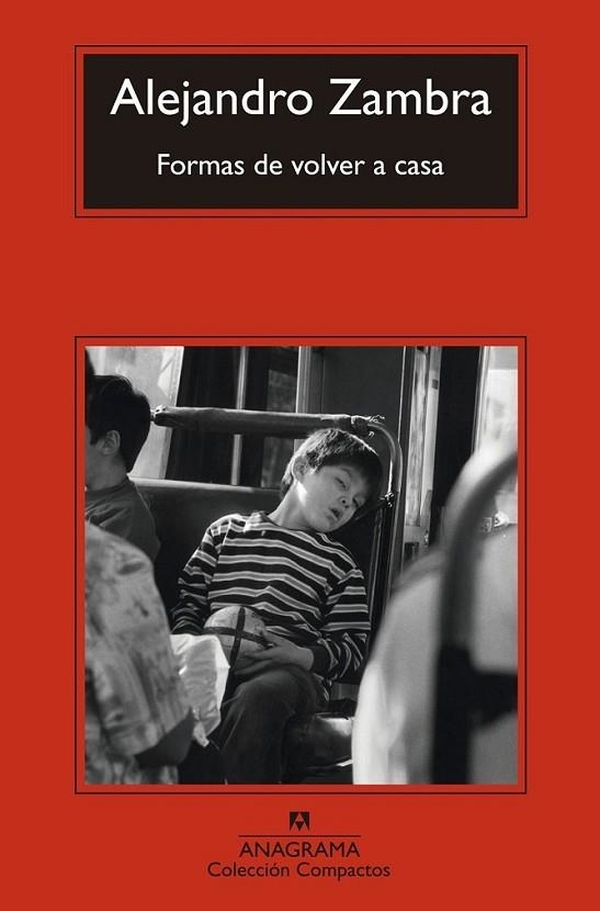 Formas de volver a casa | 9788433977434 | Zambra, Alejandro | Librería Castillón - Comprar libros online Aragón, Barbastro