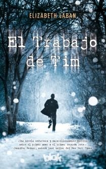 El trabajo de Tim | 9788415579823 | Laban, Elizabeth | Librería Castillón - Comprar libros online Aragón, Barbastro