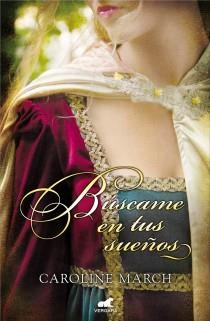 Búscame en tus sueños | 9788415420750 | March, Caroline | Librería Castillón - Comprar libros online Aragón, Barbastro