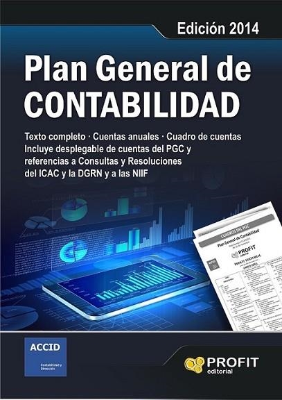 PLAN GENERAL DE CONTABILIDAD. Edición  2014 | 9788415330264 | ACCID - PROFIT | Librería Castillón - Comprar libros online Aragón, Barbastro