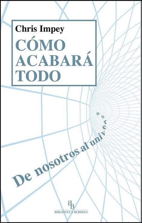 Cómo acabará todo | 9788494183249 | Impey, Chris | Librería Castillón - Comprar libros online Aragón, Barbastro