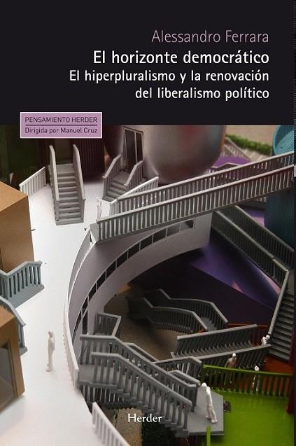 El horizonte democrático | 9788425431685 | Ferrara, Alessandro | Librería Castillón - Comprar libros online Aragón, Barbastro