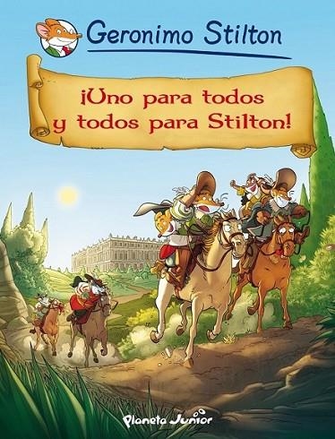 ¡Uno para todos y todos para Stilton! - Cómic Geronimo Stilton 15 | 9788408123897 | Stilton, Geronimo | Librería Castillón - Comprar libros online Aragón, Barbastro