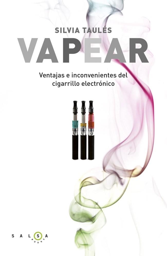 Vapear | 9788415193333 | Taulés, Silvia | Librería Castillón - Comprar libros online Aragón, Barbastro