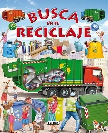 Busca en el reciclaje | 9788467729870 | Trujillo, Eduardo | Librería Castillón - Comprar libros online Aragón, Barbastro