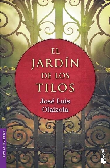 El jardín de los tilos | 9788427040885 | Olaizola, José Luis | Librería Castillón - Comprar libros online Aragón, Barbastro