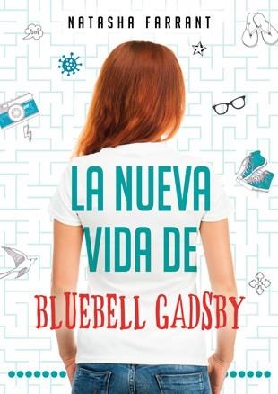 La nueva vida de Bluebell Gadsby | 9788424645809 | Farrant, Natasha | Librería Castillón - Comprar libros online Aragón, Barbastro