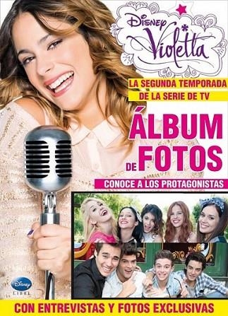 Violetta. Álbum de fotos | 9788499515526 | Disney | Librería Castillón - Comprar libros online Aragón, Barbastro