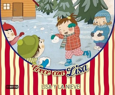 Lisa y la nieve - Crece con Lisa | 9788444177526 | Miguel Foronda, Ma. Dolores | Librería Castillón - Comprar libros online Aragón, Barbastro