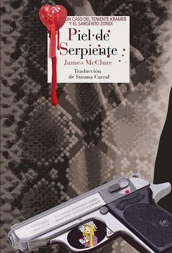 Piel de serpiente | 9788415973256 | McClure, James | Librería Castillón - Comprar libros online Aragón, Barbastro