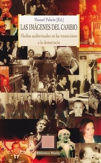 LAS IMAGENES DEL CAMBIO | 9788499405230 | PALACIO, MANUEL | Librería Castillón - Comprar libros online Aragón, Barbastro