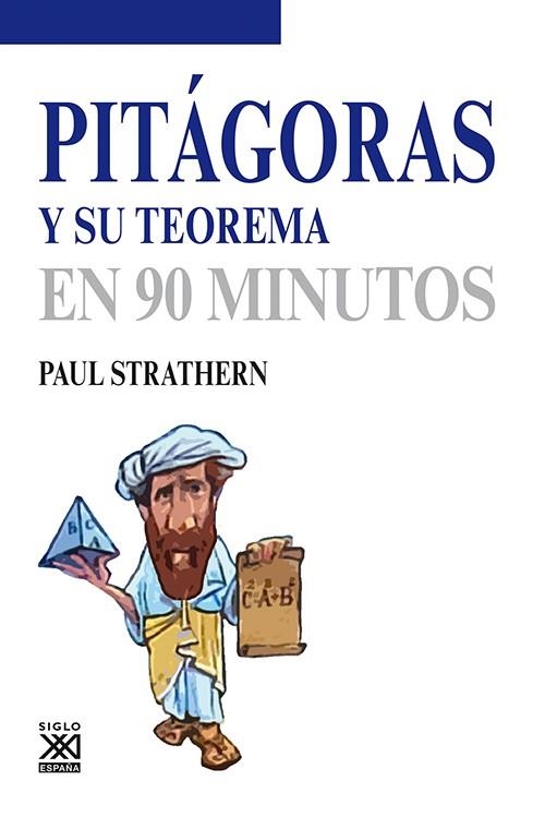 Pitágoras y su teorema | 9788432316593 | Strathern, Paul | Librería Castillón - Comprar libros online Aragón, Barbastro