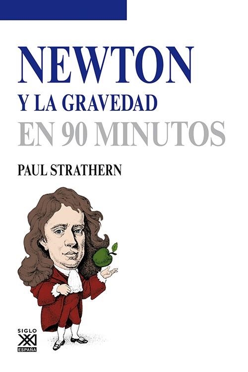 Newton y la gravedad | 9788432316586 | Strathern, Paul | Librería Castillón - Comprar libros online Aragón, Barbastro