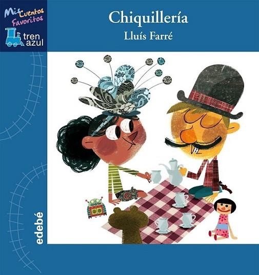 Chiquillería | 9788468311692 | Farré Estrada, Lluís | Librería Castillón - Comprar libros online Aragón, Barbastro