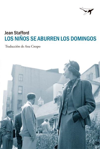 Los niños se aburren los domingos | 9788494236709 | Stafford, Jean | Librería Castillón - Comprar libros online Aragón, Barbastro