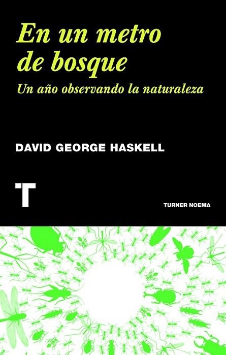 En un metro de bosque | 9788415832232 | Haskell, David George | Librería Castillón - Comprar libros online Aragón, Barbastro