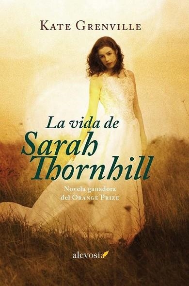 La vida de Sarah Thornhill | 9788415608684 | Grenville, Kate | Librería Castillón - Comprar libros online Aragón, Barbastro