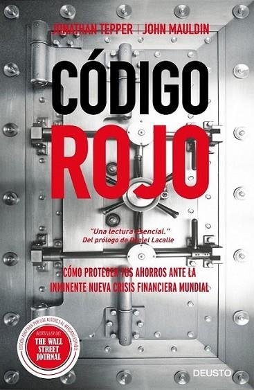 Código rojo | 9788423418527 | Tepper, Jonathan; Mauldin, John | Librería Castillón - Comprar libros online Aragón, Barbastro