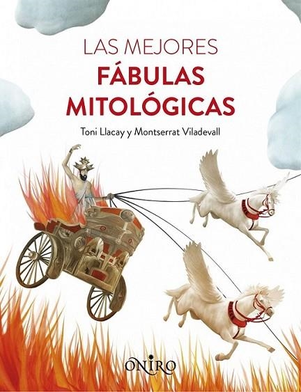 Las mejores fábulas mitológicas | 9788497547611 | Llacay, Tony; Viladevall, Montserrat | Librería Castillón - Comprar libros online Aragón, Barbastro